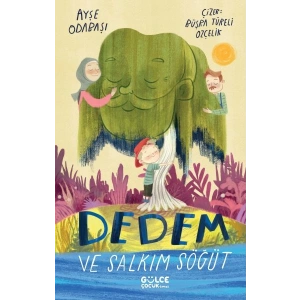 Dedem ve Salkım Söğüt