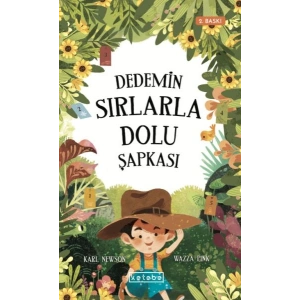 Dedemin Sırlarla Dolu Şapkası