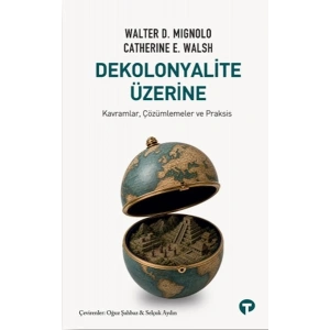 Dekolonyalite Üzerine