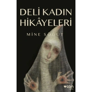 Deli Kadın Hikâyeleri