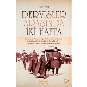 Dervişler Arasında İki Hafta