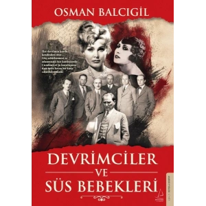 Devrimciler ve Süs Bebekleri