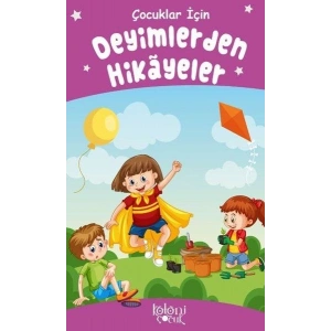 Deyimlerden Hikayeler - Çocuklar İçin