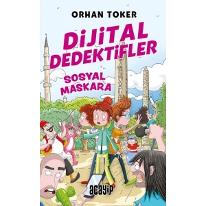 Dijital Dedektifler 3 Sosyal Maskara