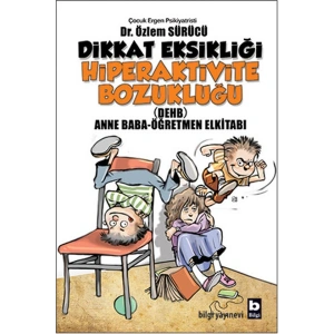 Dikkat Eksikliği Hiperaktivite Bozukluğu