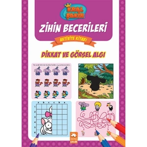 Dikkat ve Görsel Algı - Kral Şakir Zihin Becerileri Aktivite Kitabı
