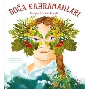Doğa Kahramanları Gezegeni Savunan Yaşamlar