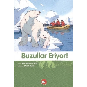 Doğadostu Kardeşler 09 - Buzullar Eriyor