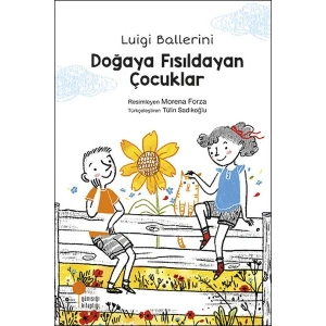 Doğaya Fısıldayan Çocuklar