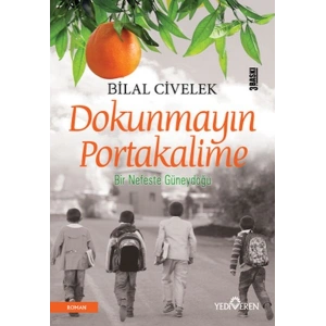 Dokunmayın Portakalime