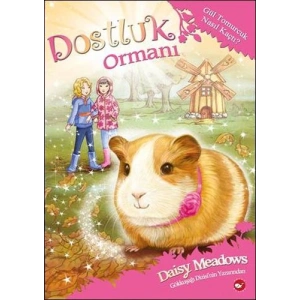 Dostluk Ormanı 8 - Gül Tomurcuk Nasıl Kaçtı?