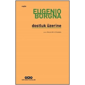 Dostluk Üzerine