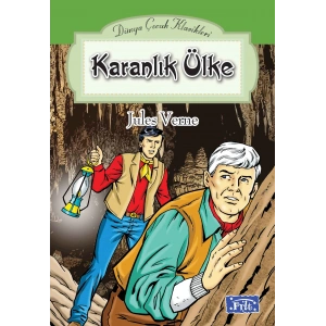 Dünya Çocuk Klasikler Dizisi Karanlık Ülke
