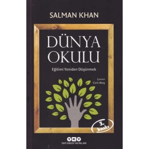 Dünya Okulu - Eğitimi Yeniden Düşünmek
