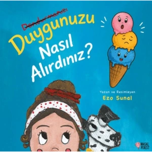 Duygunuzu Nasıl Alırdınız?
