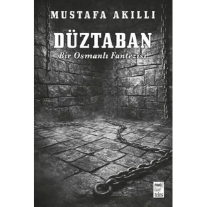 Düztaban - Bir Osmanlı Fantezisi