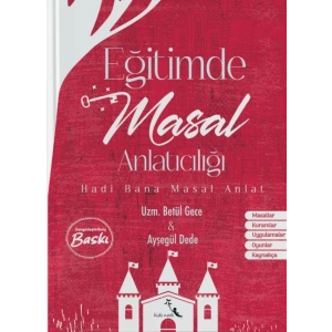 Eğitimde Masal Anlatıcılığı