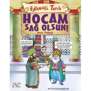 Eğlenceli Tarih - Hocam Sağolsun İmza Padişah