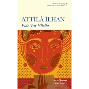 Elde Var Hüzün