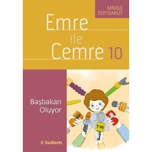 Emre İle Cemre- 10 Başbakan Oluyor
