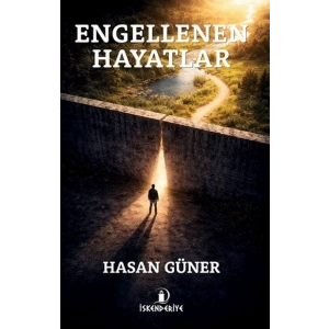 Engellenen Hayatlar
