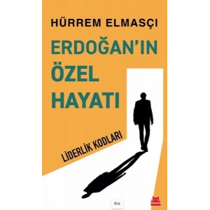Erdoğan’ın Özel Hayatı