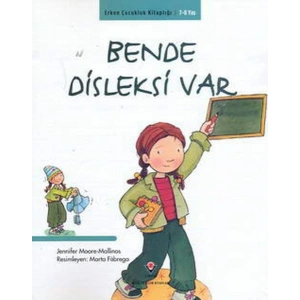 Erken Çocukluk Kitaplığı-Bende Disleksi Var