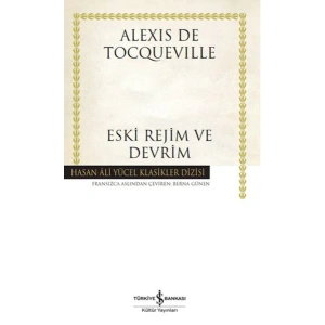 Eski Rejim ve Devrim - Hasan Ali Yücel Klasikleri