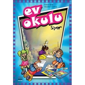 Ev Okulu Siyer - 1