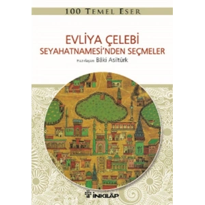 Evliya Çelebi Seyahatnamesinden Seçmeler