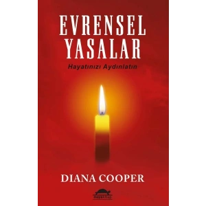 Evrensel Yasalar - Hayatınızı Aydınlatın