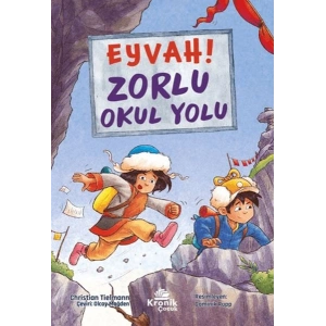 Eyvah! Zorlu Okul Yolu