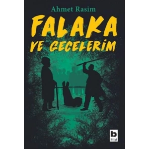 Falaka ve Gecelerim