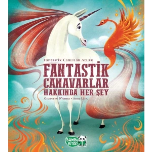 Fantastik Canavarlar Hakkında Her Şey