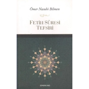 Fetih Suresi Tefsiri