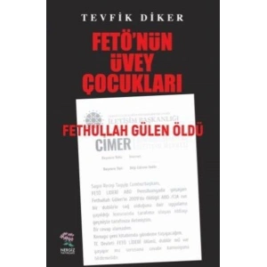 Fetönün Üvey Çocukları