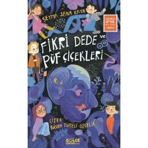 Fikri Dede ve Püf Çiçekleri