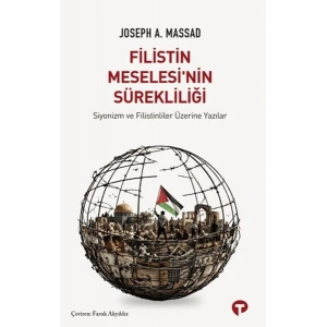 Filistin Meselesi’nin Sürekliliği
