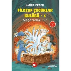 Filozof Çocuklar Kulübü 1 - Mağaradaki Sır