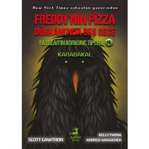 Freddy’nin Pizza Dükkânı’nda Beş Gece Fazbear’ın Korkunç Tipleri Karabakal
