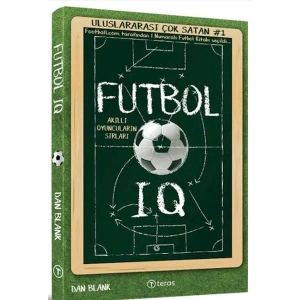 Futbol IQ Akıllı Oyuncuların Sırları