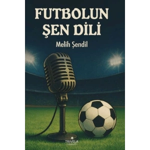 Futbolun Şen Dili