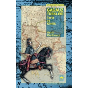 Gagauz Türkleri Tarih Ve Kimlik