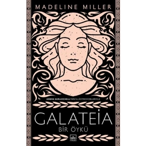 Galateia Bir Öykü