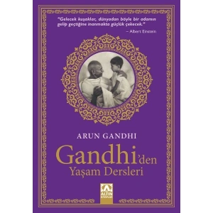 Gandhiden Yaşam Dersleri