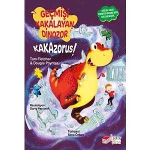 Geçmişi Kakalayan Dınozor Kakazorus