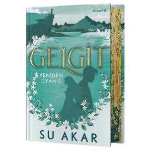 Gelgit - Yeniden Uyanış