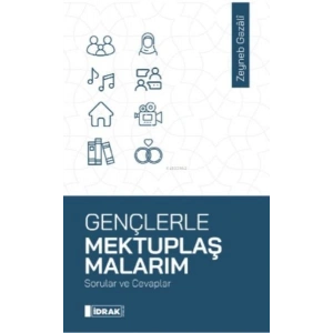 Gençlerle Mektuplaşmalarım
