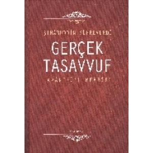 Gerçek Tasavvuf Avarifül-Mearif