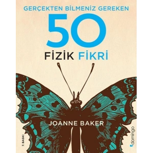 Gerçekten Bilmeniz Gereken 50 Fizik Fikri
